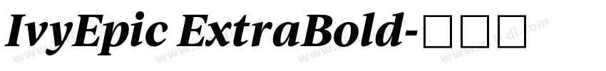 IvyEpic ExtraBold字体转换